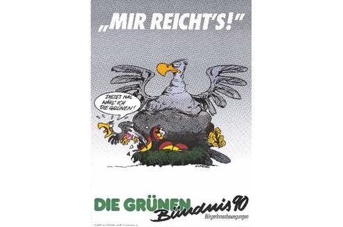 Mir reicht's! [1990] (c) Archiv Grünes Gedächtnis