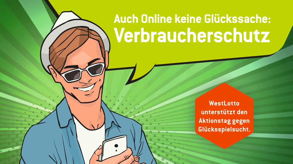 Ein vertretbares und verantwortbares Spiel ermöglichen. Dieses Ziel verfolgt WestLotto. Doch hinter dem Spaß können auch Gefahren lauern. Der 25. September steht im Zeichen von Vorbeugung und Bekämpfung der Glücksspielsucht. Als bundesweiter Aktionstag erinnert der Tag daran, dass Spielen leider nicht immer ein harmloses Vergnügen darstellt. WestLotto fühlt sich dem Jugend- und Verbraucherschutz sowie der Bekämpfung von Glücksspielsucht ganz besonders verpflichtet.